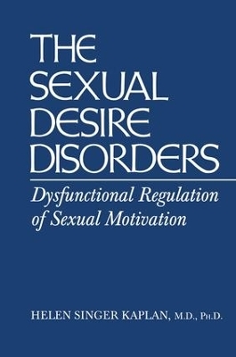 Sexual Desire Disorders - Helen Singer Kaplan