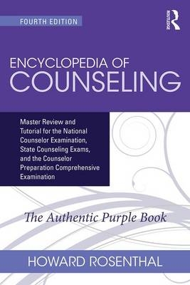 Encyclopedia of Counseling -  Howard Rosenthal