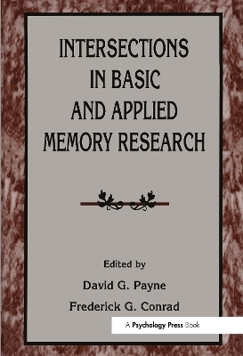 Intersections in Basic and Applied Memory Research - 