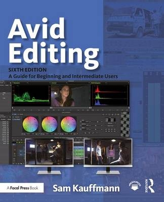 Avid Editing -  Sam Kauffmann