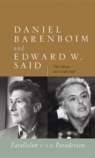 Parallelen und Paradoxien - Daniel Barenboim, Edward W Said