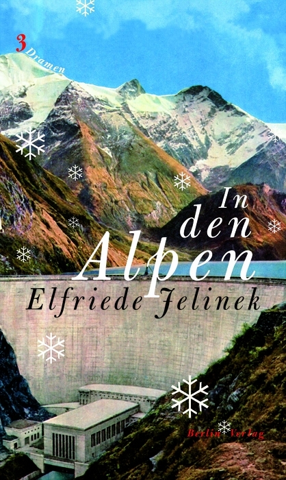 In den Alpen - Elfriede Jelinek