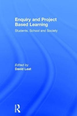 Enquiry and Project Based Learning - 