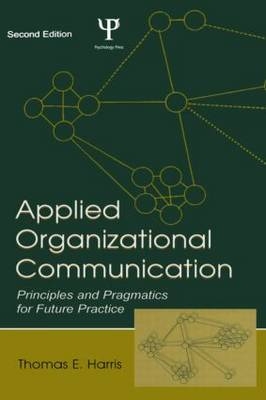 Applied Organizational Communication - Thomas E. Harris
