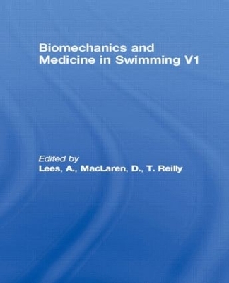 Biomechanics and Medicine in Swimming V1 - 
