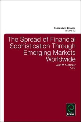 Spread of Financial Sophistication Through Emerging Markets Worldwide - 