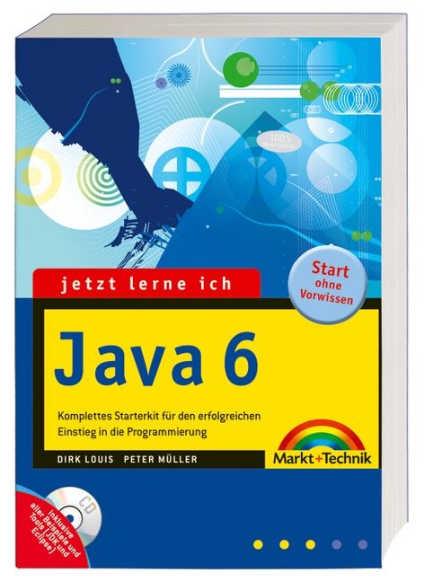 Jetzt lerne ich Java 6 - Dirk Louis, Peter Müller