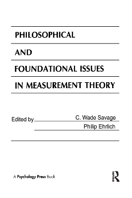 Philosophical and Foundational Issues in Measurement Theory - 