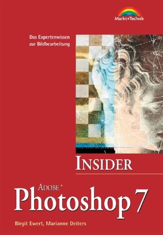 Adobe Photoshop 7.0, m. CD-ROM - Birgit Ewert, Marianne Deiters
