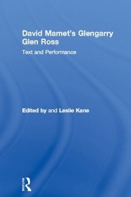 David Mamet's Glengarry Glen Ross - 