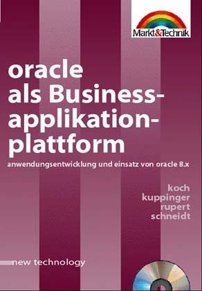 Oracle als Business-Applications-Plattform, m. CD-ROM - 