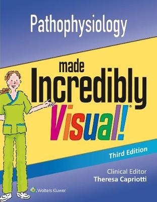 Pathophysiology Made Incredibly Visual! -  Lippincott