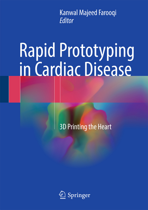 Rapid Prototyping in Cardiac Disease - 
