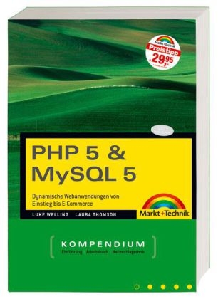 PHP 5 & MySQL 5 - Laura Thomson, Luke Welling