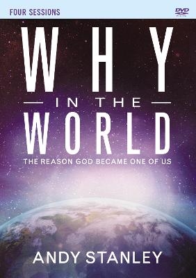 Why in the World Video Study - Andy Stanley