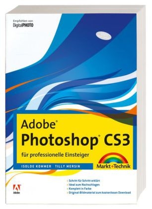 Adobe Photoshop CS3 - Isolde Kommer, Tilly Mersin