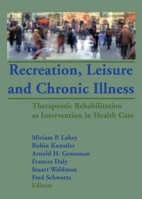 Recreation, Leisure and Chronic Illness - 
