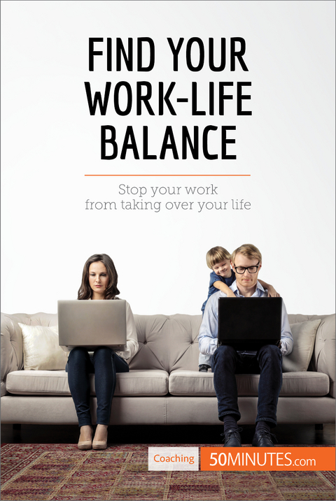 Find Your Work-Life Balance -  50Minutes