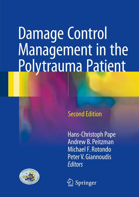 Damage Control Management in the Polytrauma Patient - 