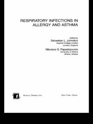 Respiratory Infections in Allergy and Asthma - 