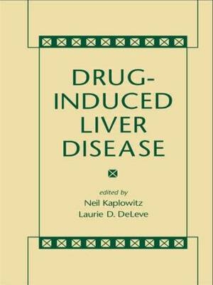 Drug-Induced Liver Disease - Neil Kaplowitz