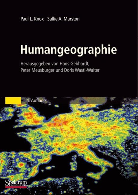 Humangeographie - Paul L. Knox, Sallie A. Marston