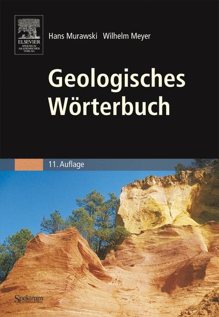 Geologisches Wörterbuch - Hans Murawski, Wilhelm Meyer