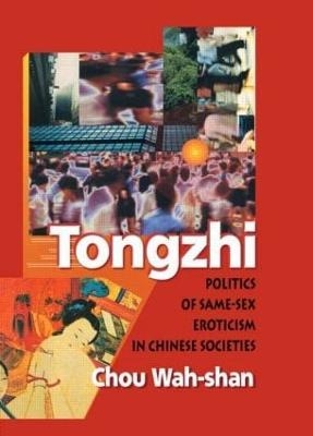 Tongzhi - Edmond J Coleman, Wah-Shan Chou