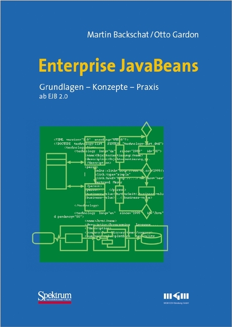 Enterprise JavaBeans - Martin Backschat, Otto Gardon