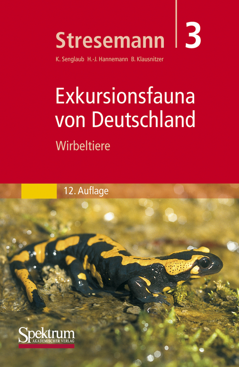 Stresemann - Exkursionsfauna von Deutschland. Band 3: Wirbeltiere - 