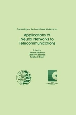 Proceedings of the International Workshop on Applications of Neural Networks to Telecommunications - 