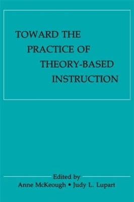 Toward the Practice of theory-based Instruction - 