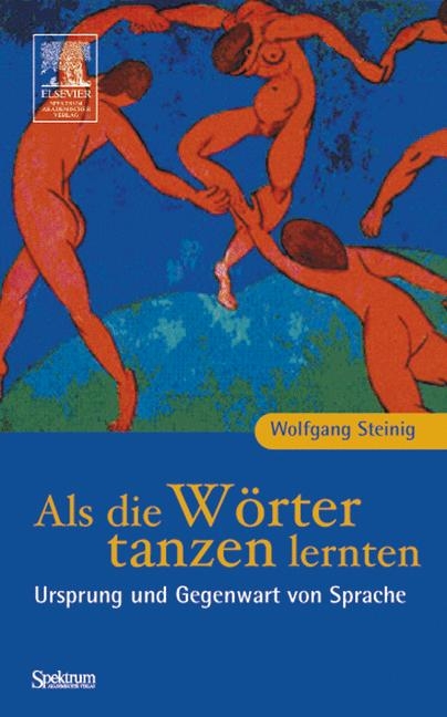 Als die Wörter tanzen lernten - Wolfgang Steinig