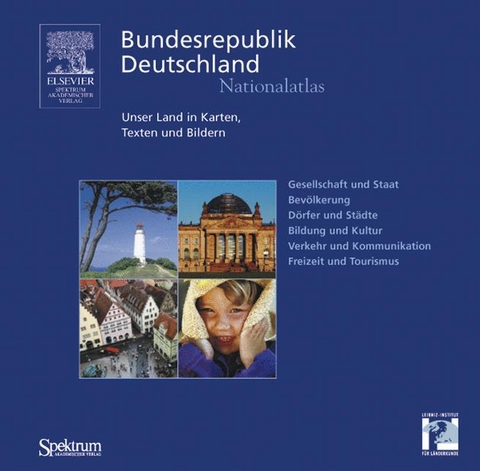 Nationalatlas Bundesrepublik Deutschland - Unser Land in Karten,... / Nationalatlas Bundesrepublik Deutschland - Unser Land in Karten, Texten und Bildern - 