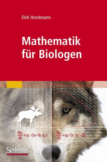 Mathematik für Biologen - Dirk Horstmann