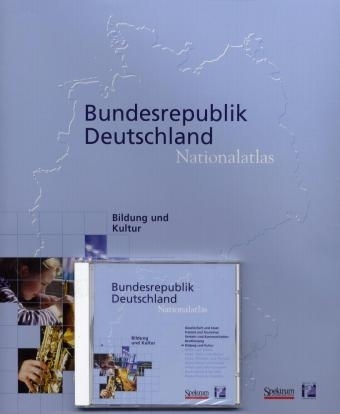 Nationalatlas Bundesrepublik Deutschland - Bildung und Kultur (Kombipaket Buch + CD-ROM)