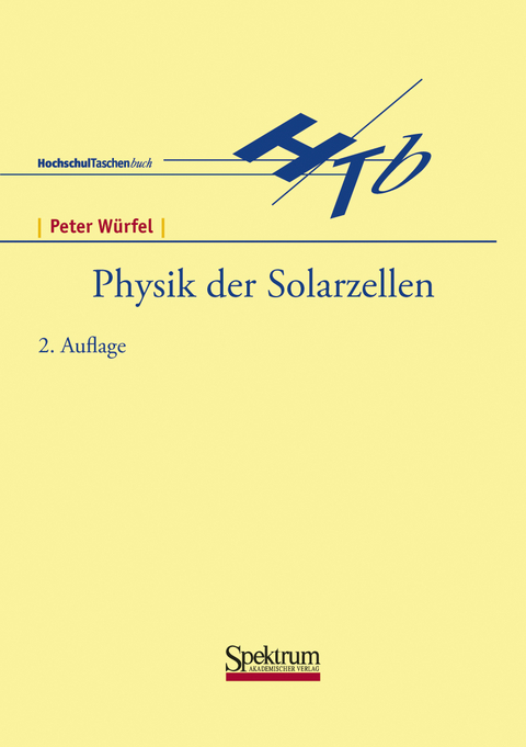 Physik der Solarzellen - Peter Würfel