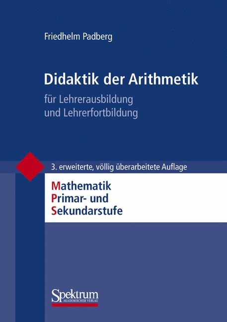 Didaktik der Arithmetik - Friedhelm Padberg
