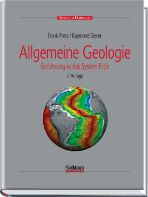 Allgemeine Geologie - Frank Press, Raymond Siever