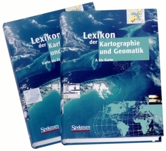 Lexikon der Kartographie und Geomatik (Buch- und CD-ROM-Ausgabe) - 