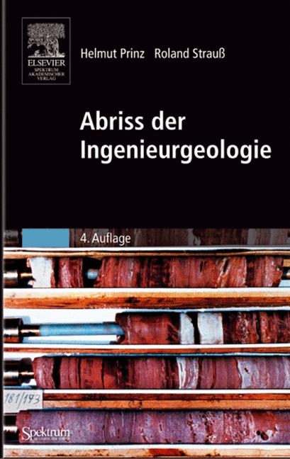 Abriss der Ingenieurgeologie - Helmut Prinz, Roland Strauß