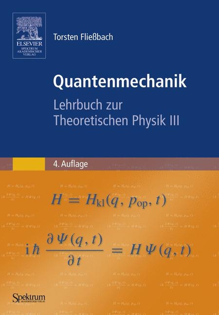 Quantenmechanik - Torsten Fliessbach