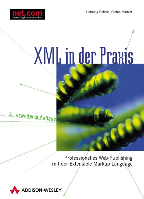 XML in der Praxis - Henning Behme, Stefan Mintert