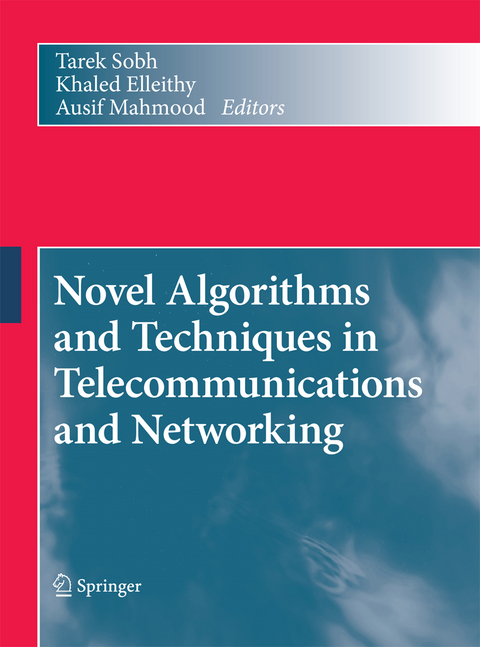 Novel Algorithms and Techniques in Telecommunications and Networking - 