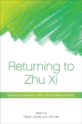 Returning to Zhu Xi - 