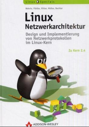 Linux-Netzwerkarchitektur - Klaus Wehrle