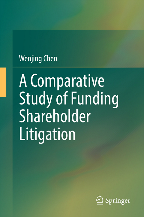 Comparative Study of Funding Shareholder Litigation -  Wenjing Chen