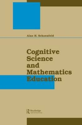 Cognitive Science and Mathematics Education - 