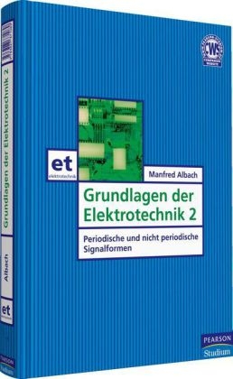 Grundlagen der Elektrotechnik 2 - Manfred Albach