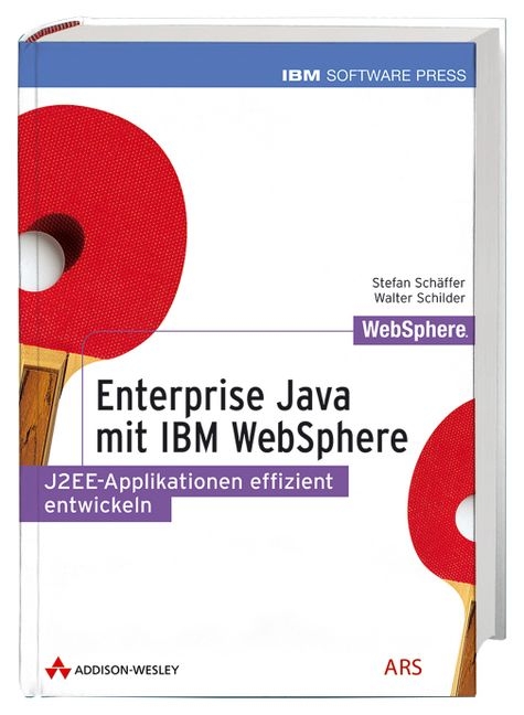 Enterprise Java mit IBM WebSphere - Stefan Schäffer